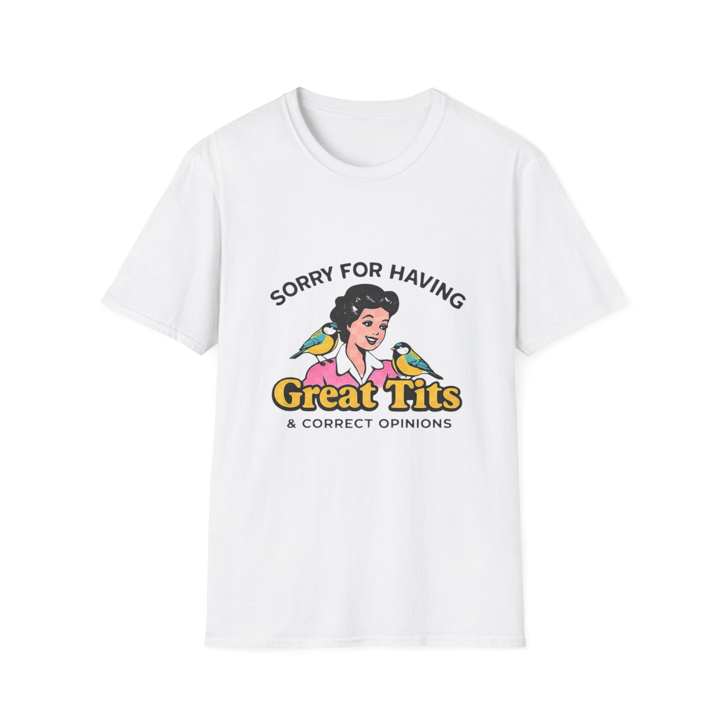 Sorry For Having Great Tits T-Shirt — Vintage Pinup Bird Graphic Tee